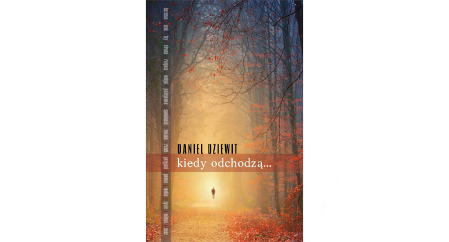Kiedy Odchodzą